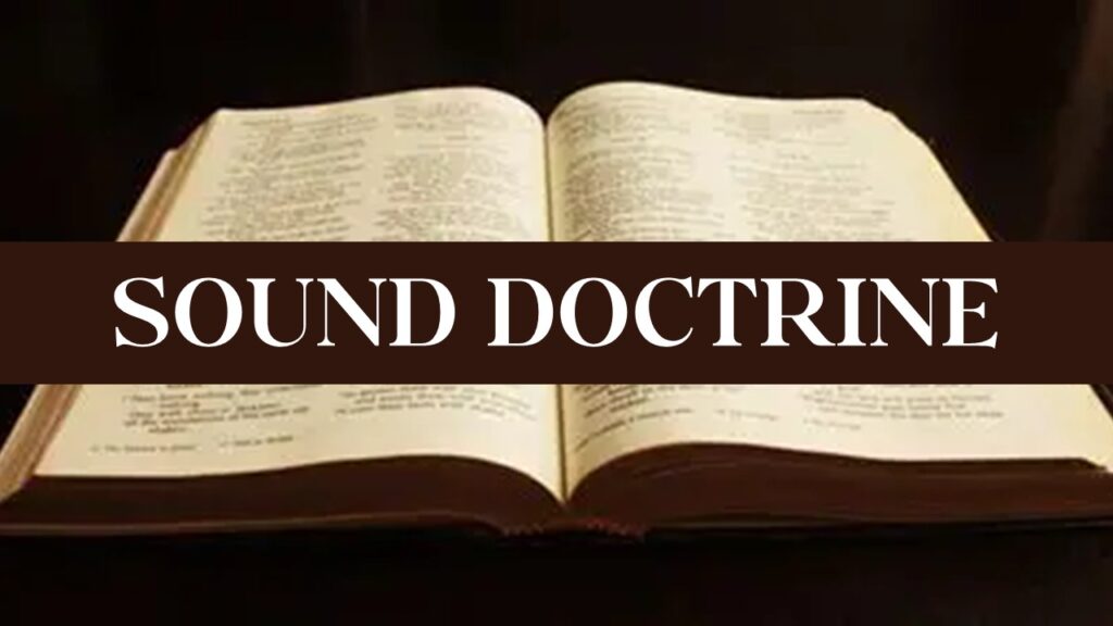 SOUND DOCTRINE